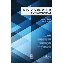 Il Futuro Dei Diritti Fondamentali Il Futuro Dei Diritti Fondamentali