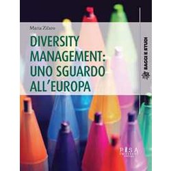 Diversity Management: Uno Sguardo All'europa Diversity Management: Uno Sguardo All'europa