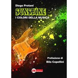 Sunshine. I Colori Della Musica Sunshine. I Colori Della Musica