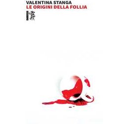 Le Origini Della Follia