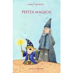 Pepita Magica! Pepita Magica!