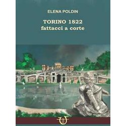Torino 1822. Fattacci A Corte Torino 1822. Fattacci A Corte