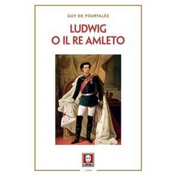 Ludwig O Il Re Amleto