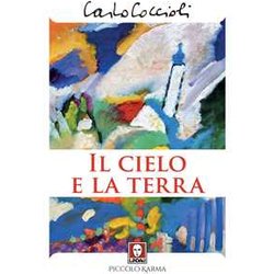 Il Cielo E La Terra Il Cielo E La Terra