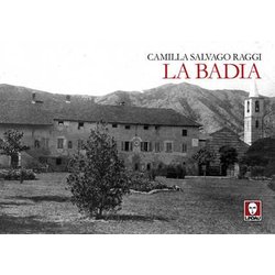La Badia. Ediz. Illustrata La Badia. Ediz. Illustrata