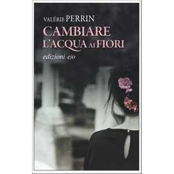 Cambiare L'acqua Ai Fiori Cambiare L'acqua Ai Fiori