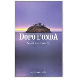 Dopo L'onda