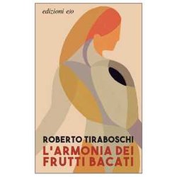 L'armonia Dei Frutti Bacati L'armonia Dei Frutti Bacati
