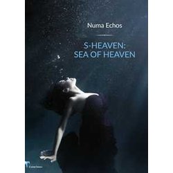 S-Heaven: Sea Of Heaven S-Heaven: Sea Of Heaven