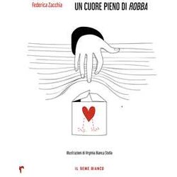 Un Cuore Pieno Di «Robba» Un Cuore Pieno Di «Robba»
