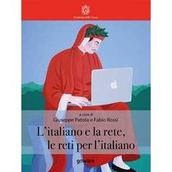 L’Italiano E La Rete, Le Reti Per L’Italiano L’Italiano E La Rete, Le Reti Per L’Italiano