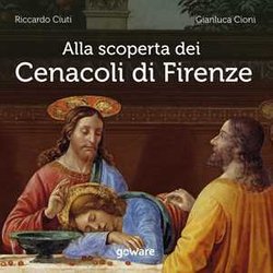 Alla Scoperta Dei Cenacoli Di Firenze Alla Scoperta Dei Cenacoli Di Firenze