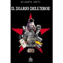 Il Diario Dell'eroe Il Diario Dell'eroe
