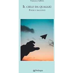 Il Cielo Da Quaggiù Il Cielo Da Quaggiù