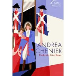 Andrea ChéNier. Umberto Giordano Andrea ChéNier. Umberto Giordano