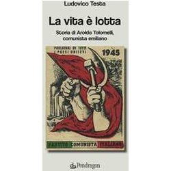 La Vita è Lotta La Vita è Lotta