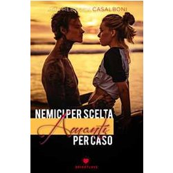 Nemici Per Scelta, Amanti Per Caso (Brightlove) Nemici Per Scelta, Amanti Per Caso (Brightlove)