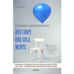 Due Corpi Una Sola Mente: (Collana Policromia) Due Corpi Una Sola Mente: (Collana Policromia)