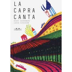 La Capra Canta. Ediz. A Colori
