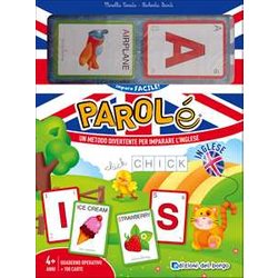 Parolé Inglese. Un Metodo Divertente Per Imparare L'inglese. Ediz. A Colori. Ediz. A Spirale. Con 108 Carte Parolé Inglese. Un Metodo Divertente Per Imparare L'inglese. Ediz. A Colori. Ediz. A Spirale. Con 108 Carte