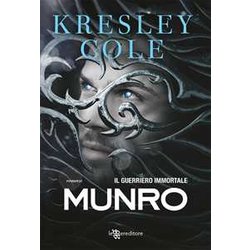 Munro. Il Guerriero Immortale Munro. Il Guerriero Immortale