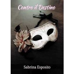Contro Il Destino Contro Il Destino