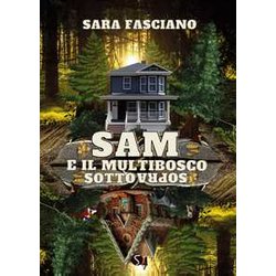 Sam E Il Multibosco Sottosopra