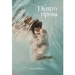 Dentro Riposa Dentro Riposa
