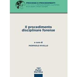Il Procedimento Disciplinare Forense Il Procedimento Disciplinare Forense