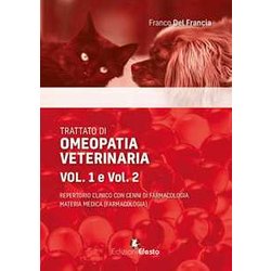 Trattato Di Omeopatia Veterinaria. Repertorio Clinico Con Cenni Di Farmacologia. Materia Medica Trattato Di Omeopatia Veterinaria. Repertorio Clinico Con Cenni Di Farmacologia. Materia Medica