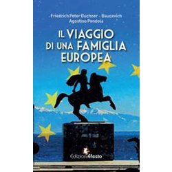 Il Viaggio Di Una Famiglia Europea Il Viaggio Di Una Famiglia Europea