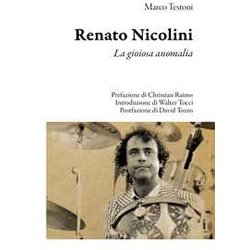 Renato Nicolini. La Gioiosa Anomalia