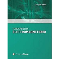 Fondamenti Di Elettromagnetismo Fondamenti Di Elettromagnetismo