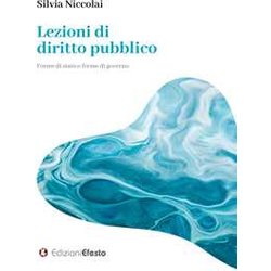 Lezioni Di Diritto Pubblico. Forme Di Stato E Forme Di Governo