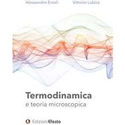 Termodinamica E Teoria Microscopica Termodinamica E Teoria Microscopica