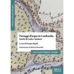 Paesaggi D'acque In Lombardia. Scritti Di Carlo Cattaneo Paesaggi D'acque In Lombardia. Scritti Di Carlo Cattaneo