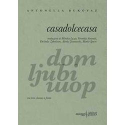 Casadolcecasa. Testo Sloveno A Fronte Casadolcecasa. Testo Sloveno A Fronte