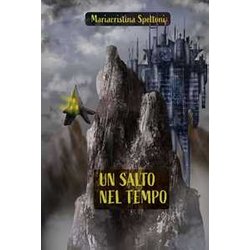 Un Salto Nel Tempo. Ediz. Integrale