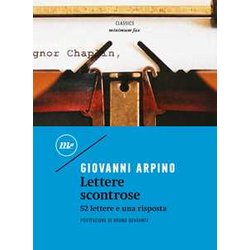 Lettere Scontrose. 52 Lettere E Una Risposta Lettere Scontrose. 52 Lettere E Una Risposta