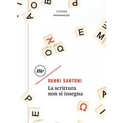 La Scrittura Non Si Insegna