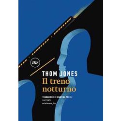 Il Treno Notturno Il Treno Notturno
