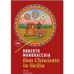 Don Chisciotte In Sicilia Don Chisciotte In Sicilia