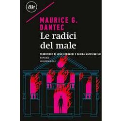 Le Radici Del Male Le Radici Del Male