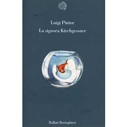 La Signora Kirchgessner La Signora Kirchgessner