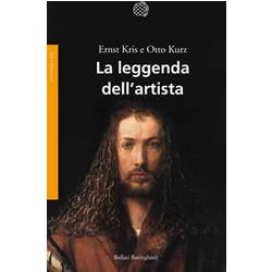 La Leggenda Dell'artista. Un Saggio Storico La Leggenda Dell'artista. Un Saggio Storico