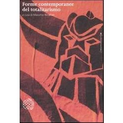 Forme Contemporanee Del Totalitarismo Forme Contemporanee Del Totalitarismo
