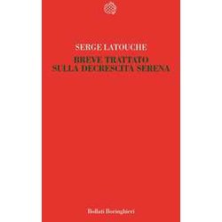 Breve Trattato Sulla Decrescita Serena Breve Trattato Sulla Decrescita Serena
