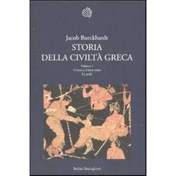 Storia Della Civiltà Greca. I Greci E Il Loro Mito. La Polis (Vol. 1)