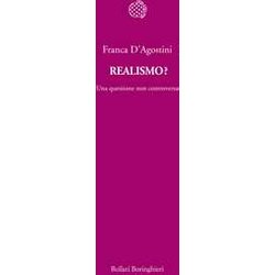 Realismo? Una Questione Non Controversa Realismo? Una Questione Non Controversa