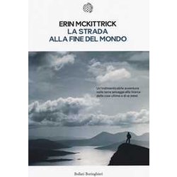 La Strada Alla Fine Del Mondo La Strada Alla Fine Del Mondo